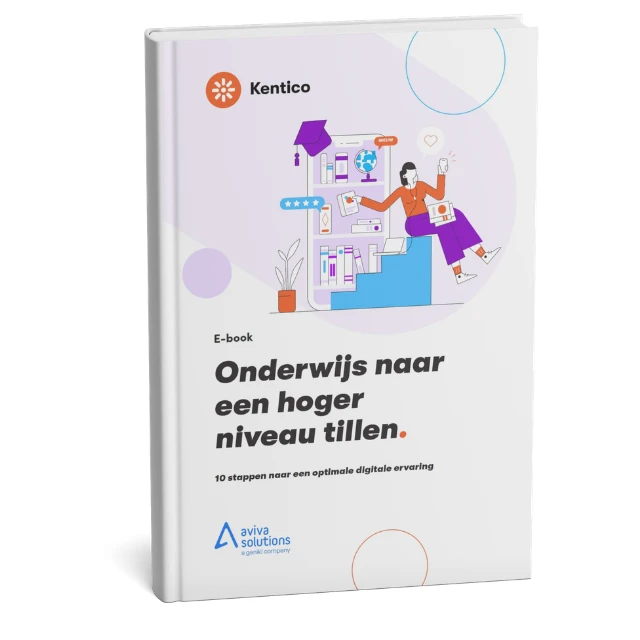 Kentico eboek: Onderwijs naar een hoger niveau tillen
